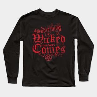 Something Wicked Vintage Distressed Cottage Core Witchcore Long Sleeve T-Shirt